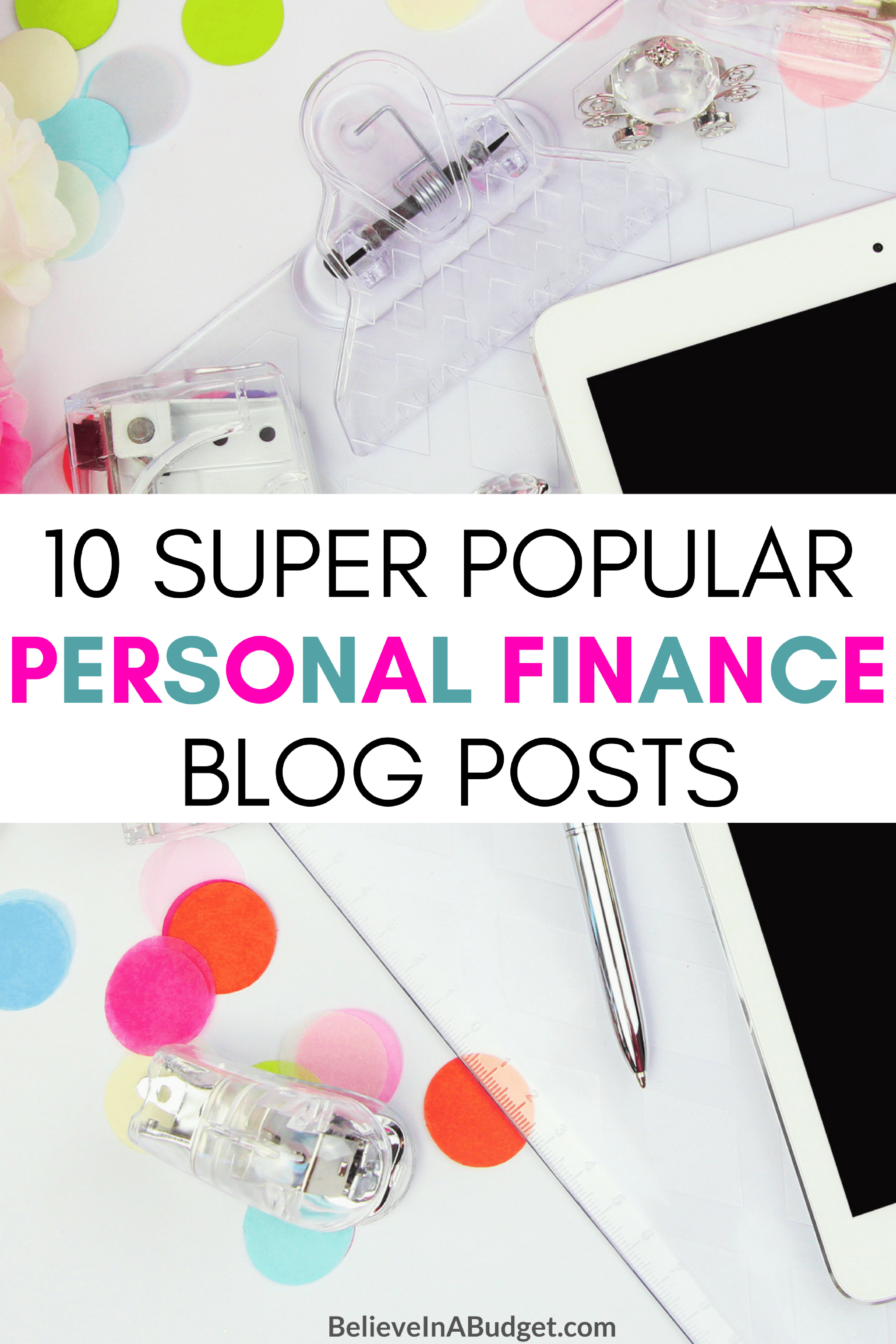 10 personal finance blog posts believe in a budget personal budget blog