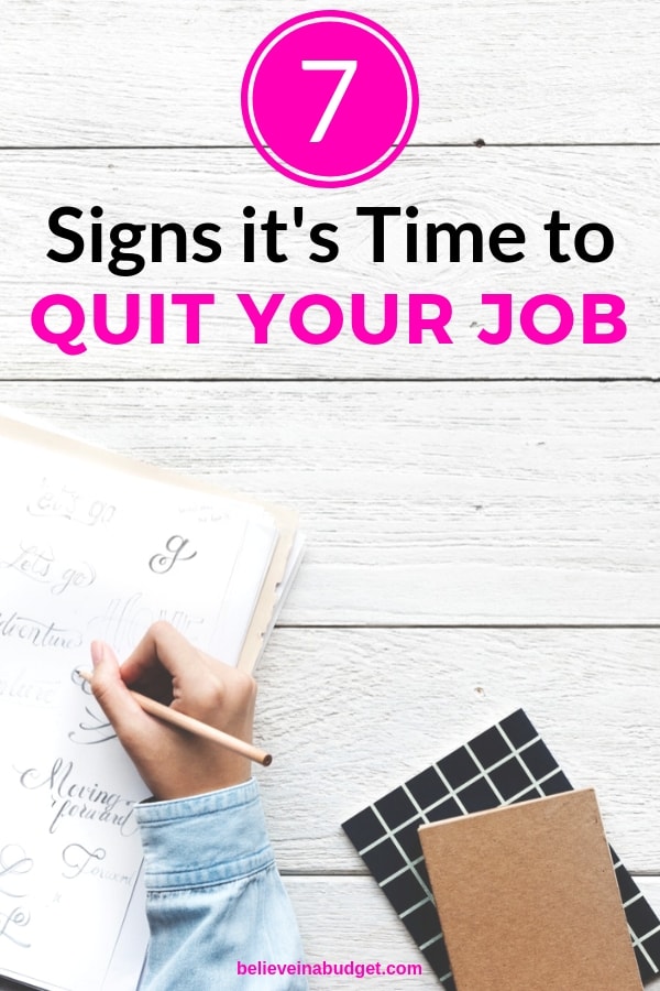 If you are ready to change jobs or find a new job, here are seven signs it's time to quit your job and find a new one. I'm basically everything on this list! 