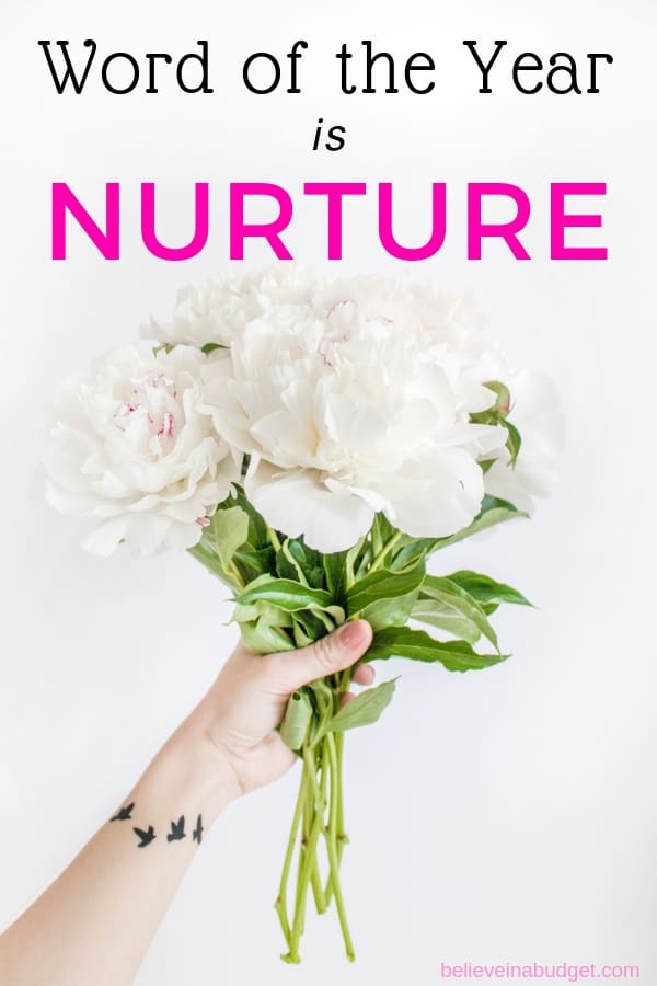 My word of the year is nurture. I selected this word of the year for myself and business. Here's why and how it can help you too!